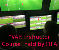 'VAR Instructor Course' held by FIFA
